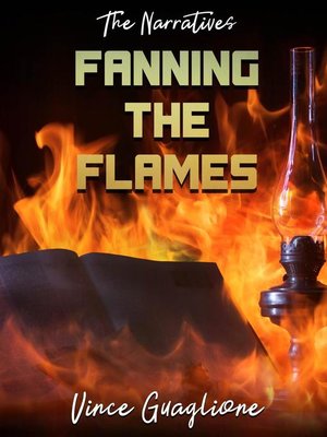 cover image of Fanning The Flames: The Narratives, #3
